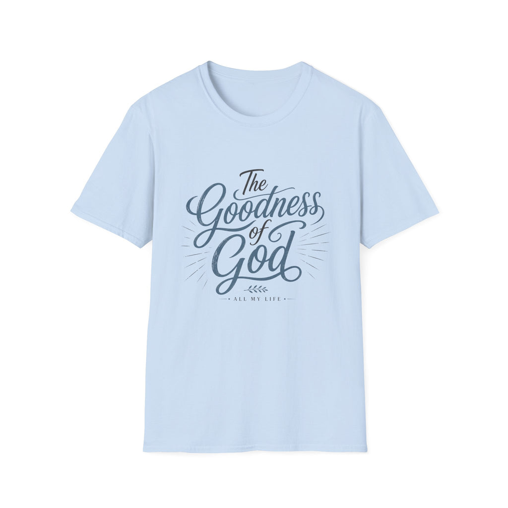 The Goodness Of God T-Shirt