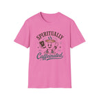 Spiritually Caffeinated T-Shirt