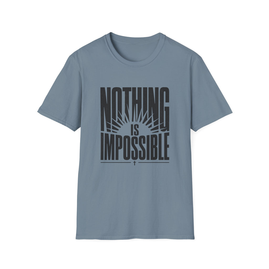 Nothing Is Impossible T-Shirt
