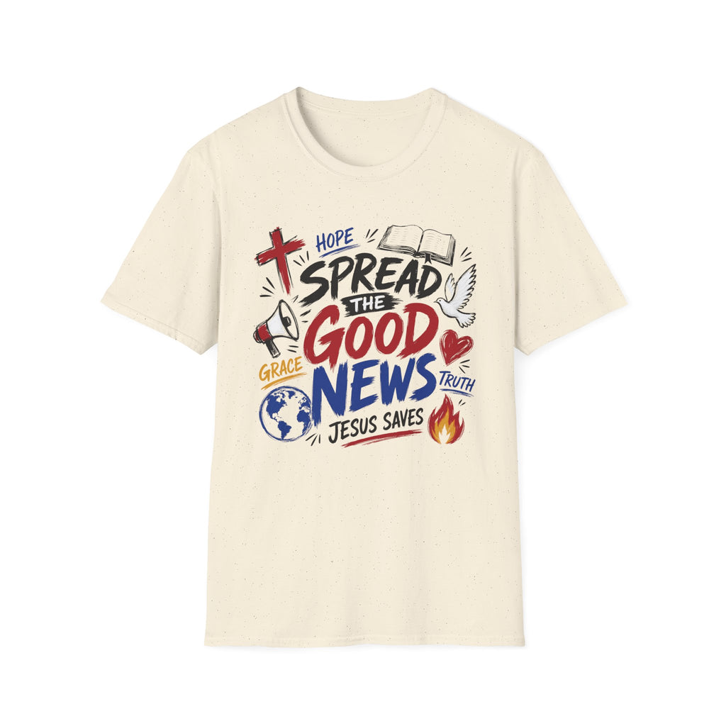 Spread The Good News T-Shirt