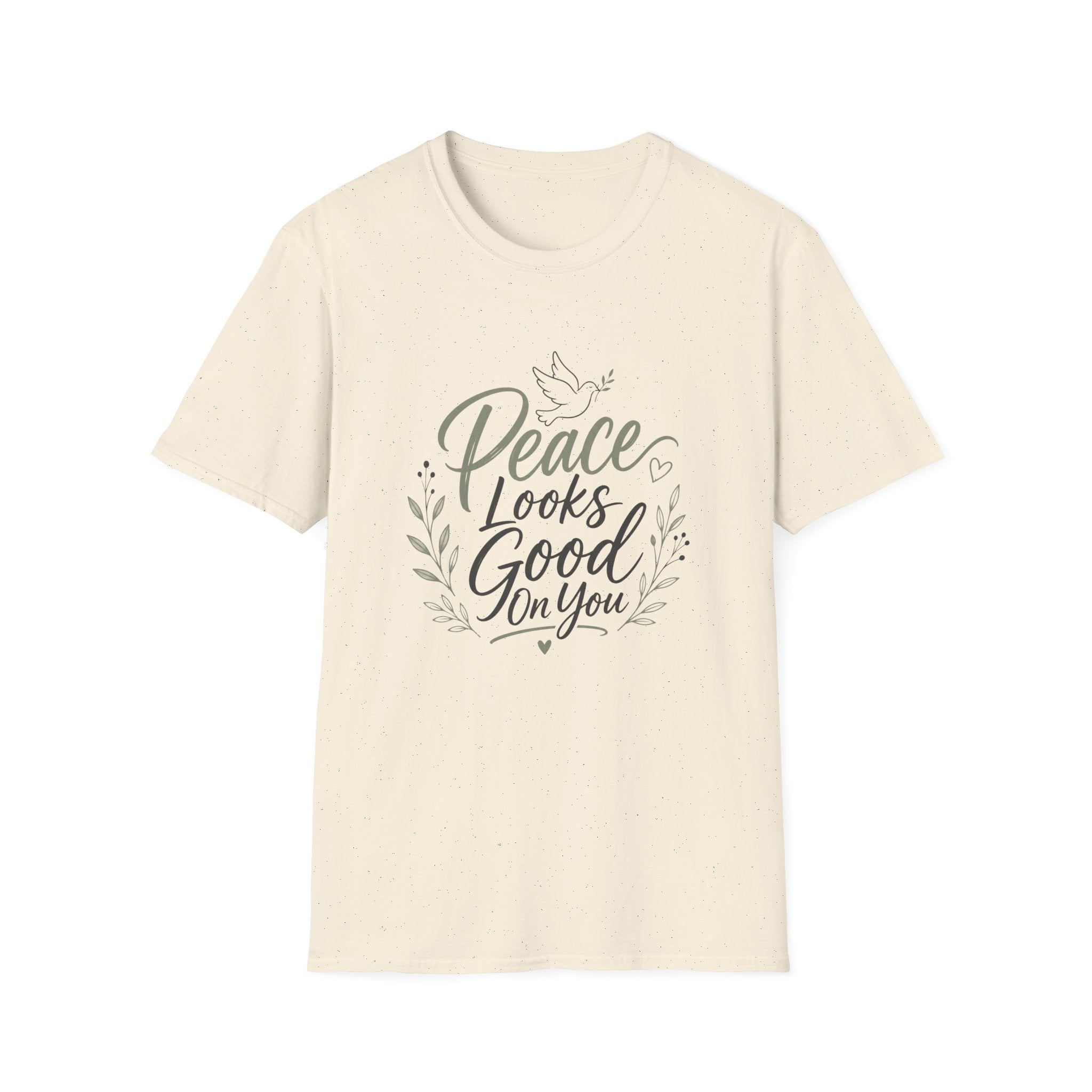 Peace Looks Good On You T-Shirt