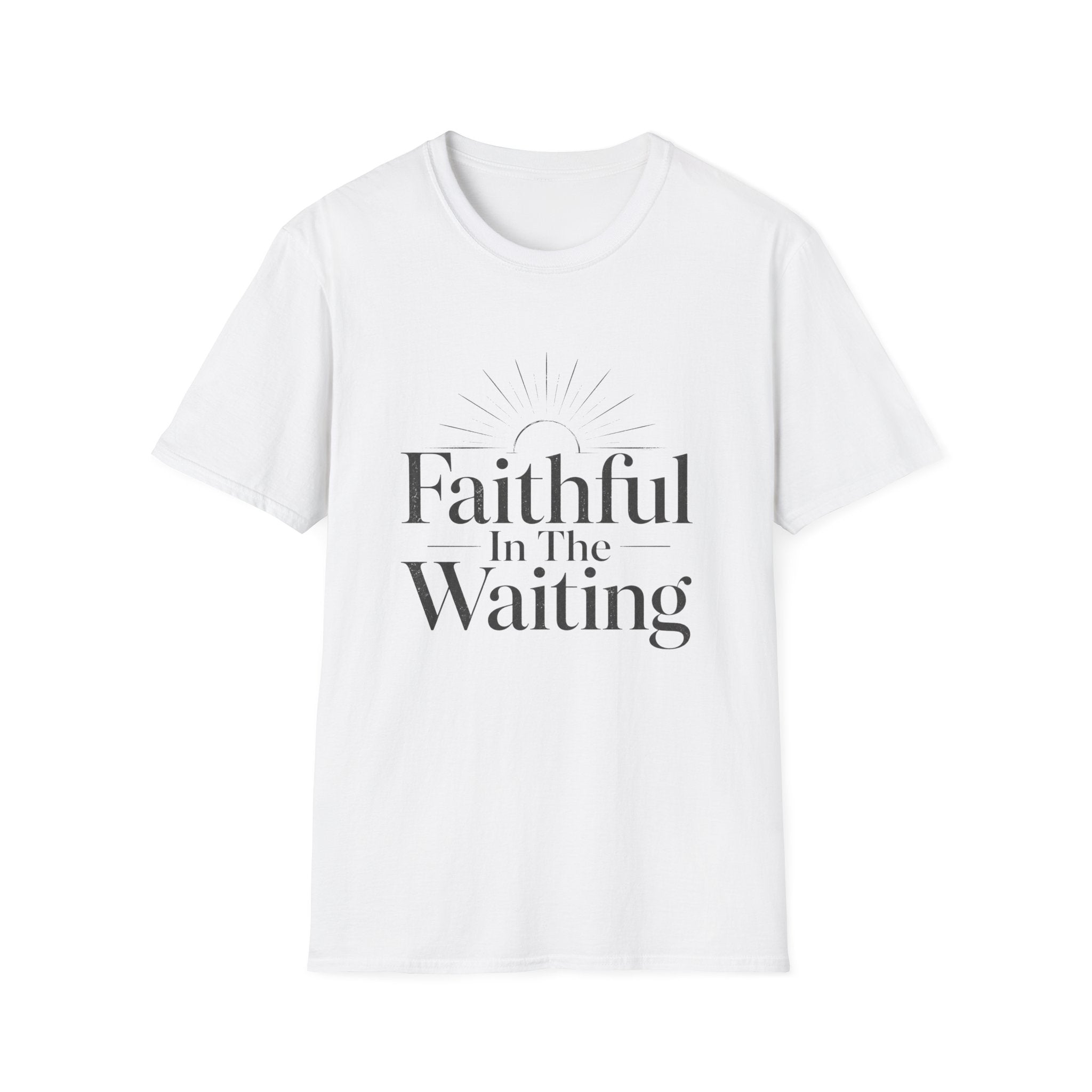 Faithful In The Waiting T-Shirt