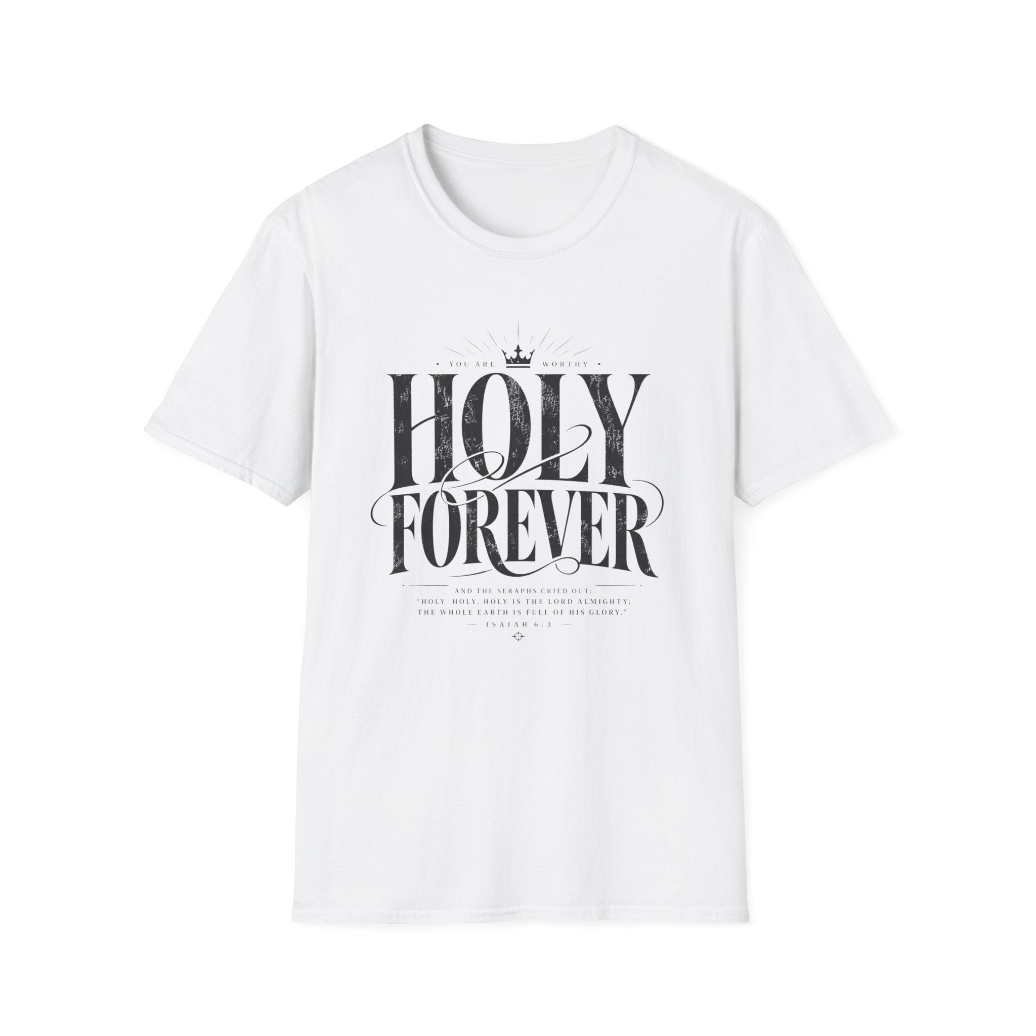 Holy Forever T-Shirt