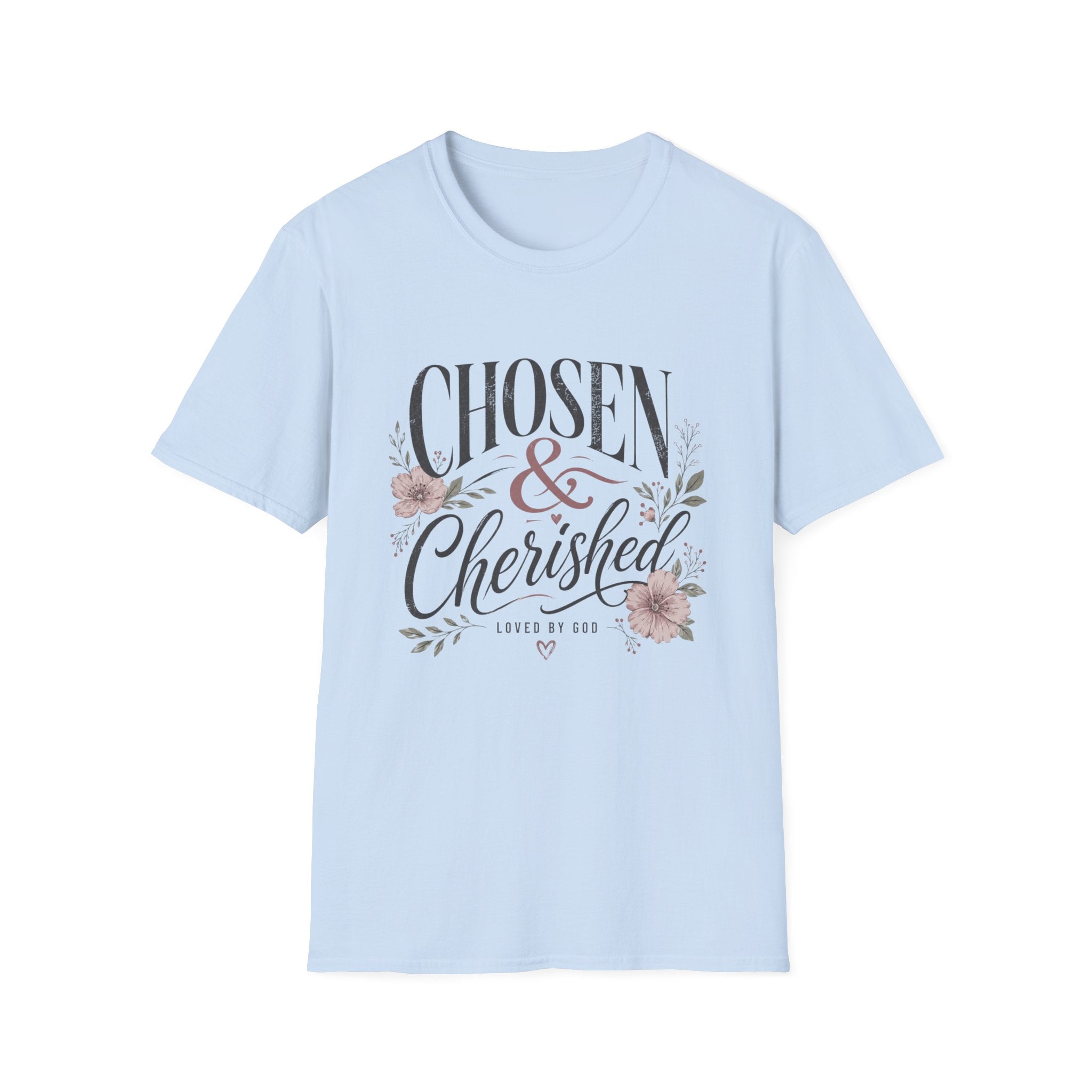 Chosen and Cherished T-Shirt