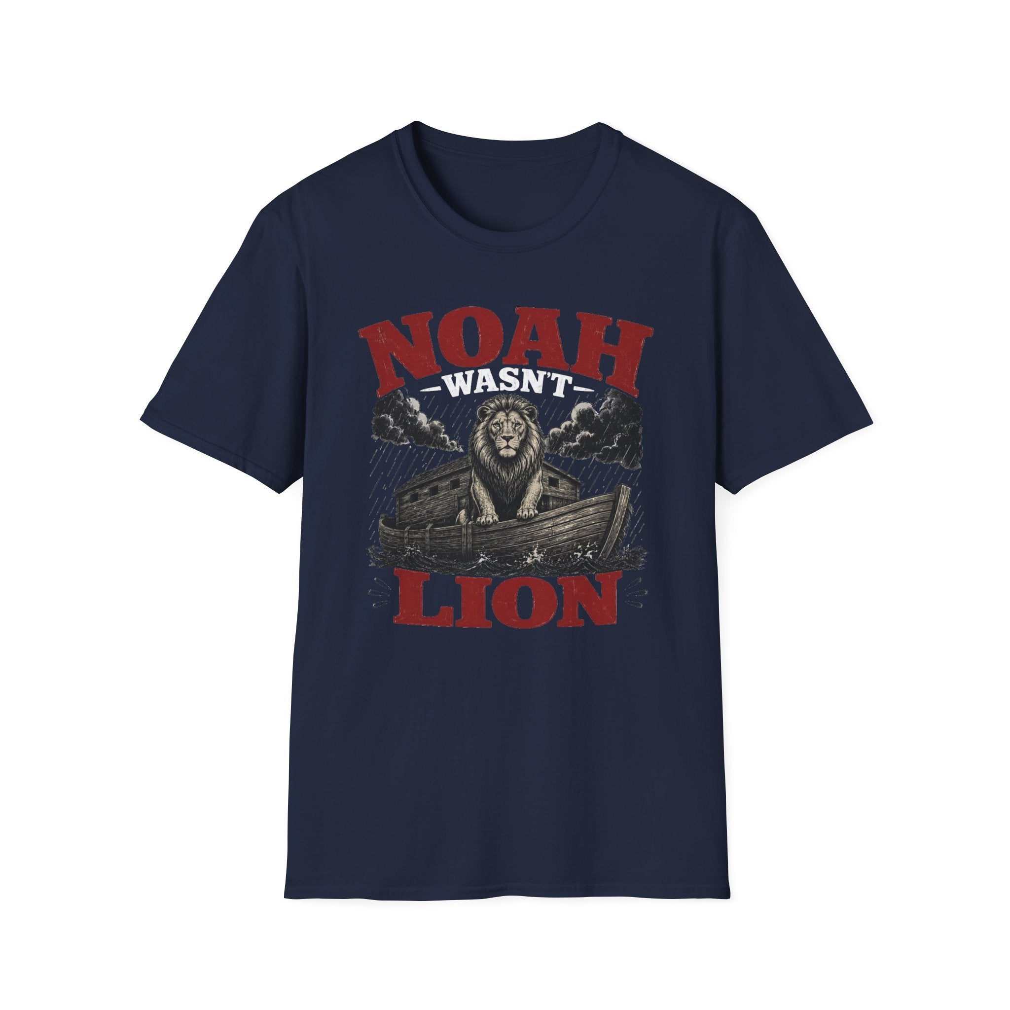 Noah Wasn't Lion T-Shirt