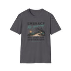 Embrace His Journey T-Shirt