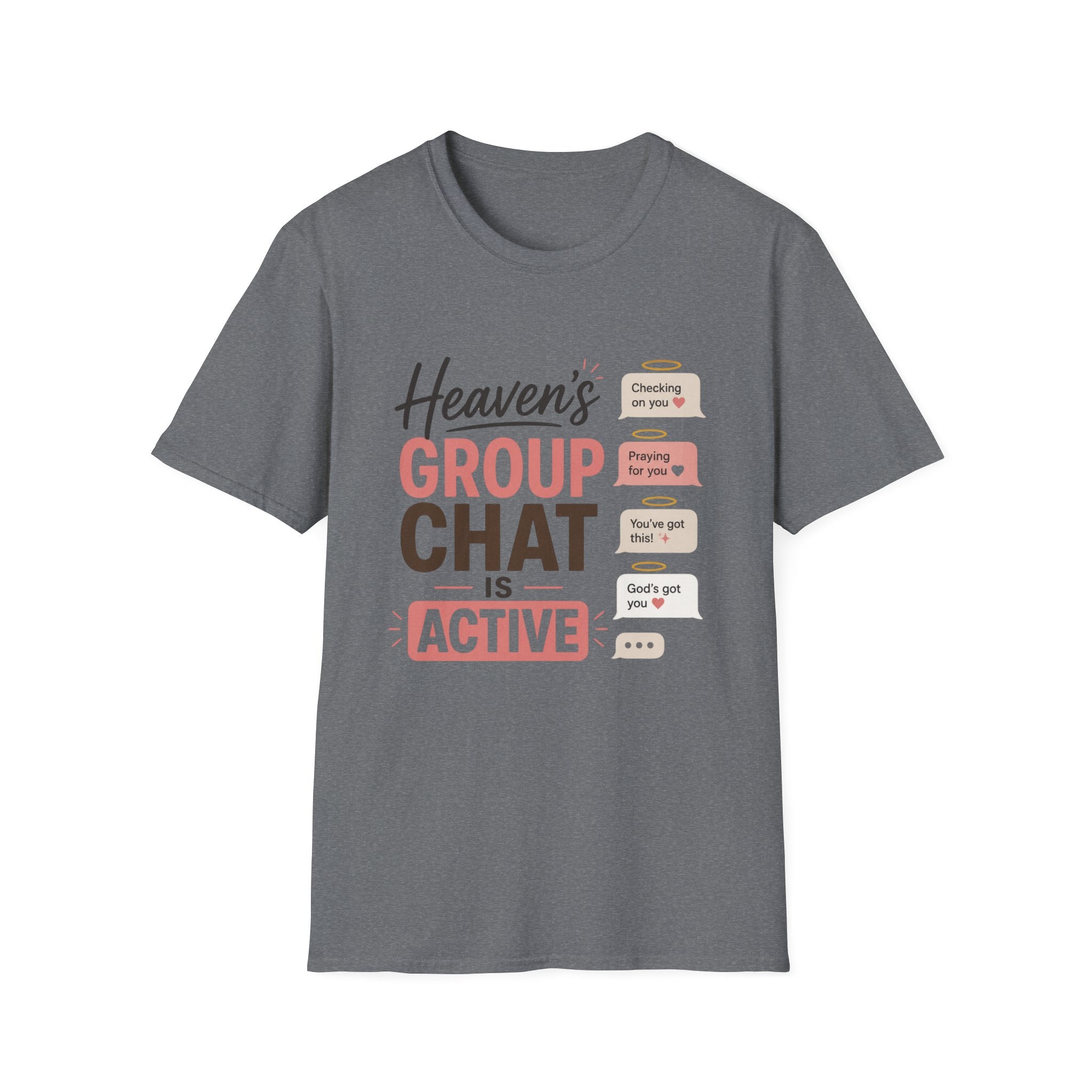 Heaven's Group Chat T-Shirt