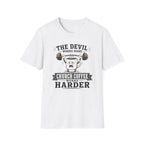 Church Coffee Works Harder T-Shirt