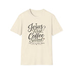 Jesus First, Coffee Second T-Shirt
