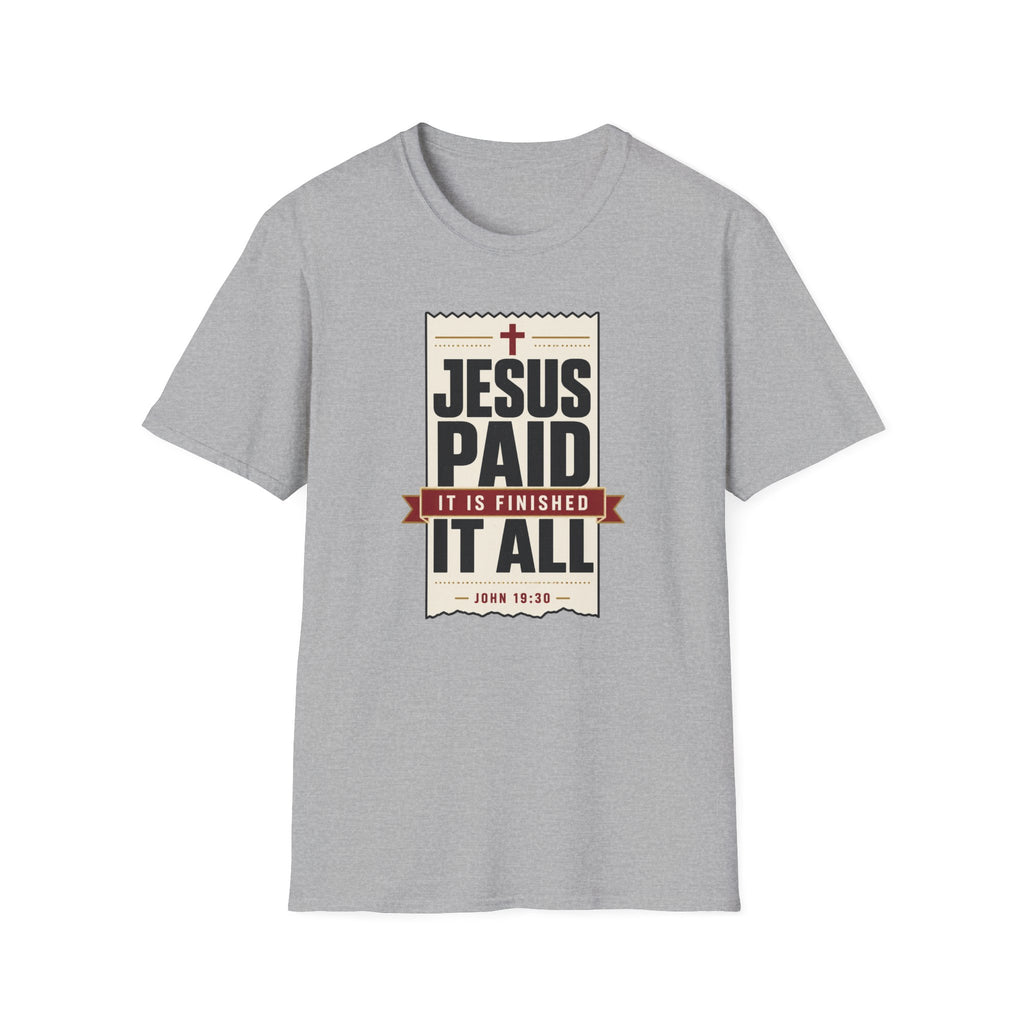 Jesus Paid It All T-Shirt