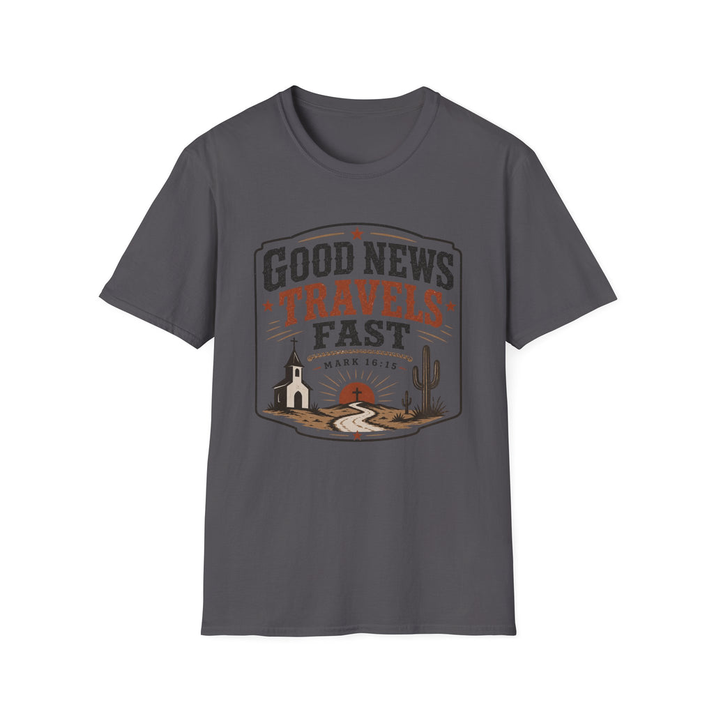Good News Travels Fast T-Shirt