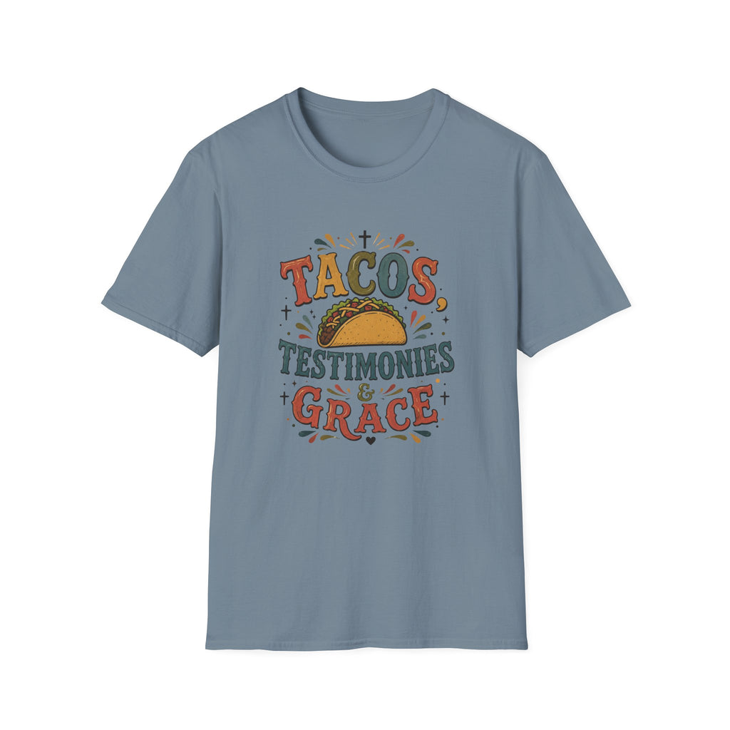 Tacos Testimonies & Grace T-Shirt