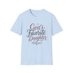 God's Favorite Daughter T-Shirt