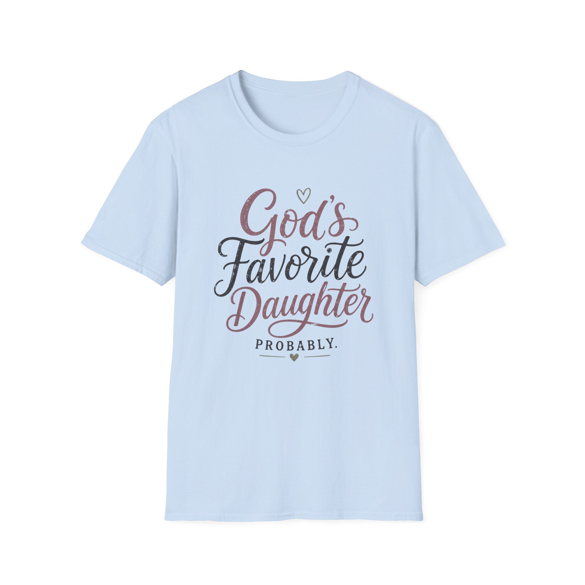 God's Favorite Daughter T-Shirt