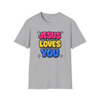 Jesus Loves You T-Shirt