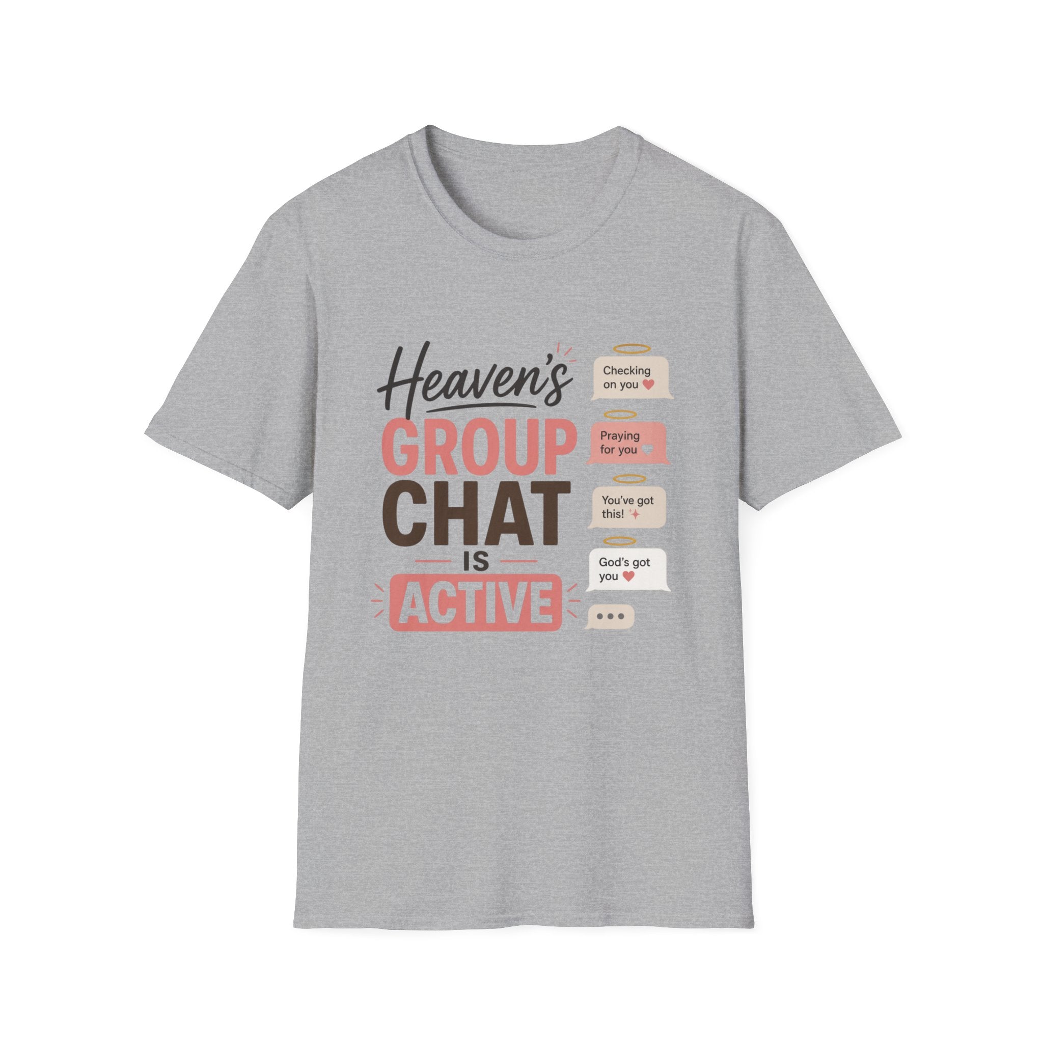 Heaven's Group Chat T-Shirt