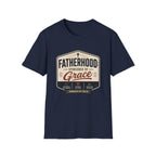 Fatherhood Sponsored By Grace T-Shirt