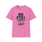 Be Still And Know T-Shirt
