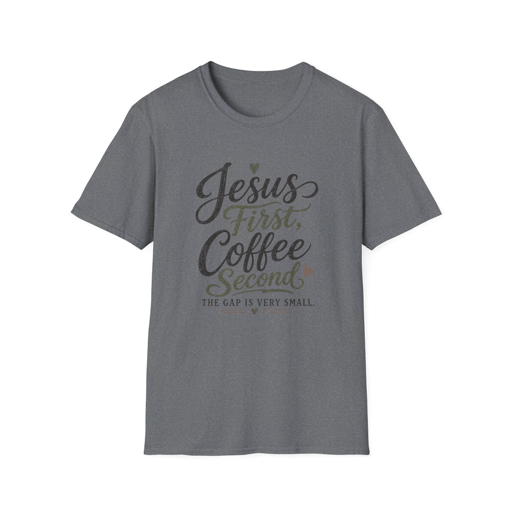 Jesus First, Coffee Second T-Shirt