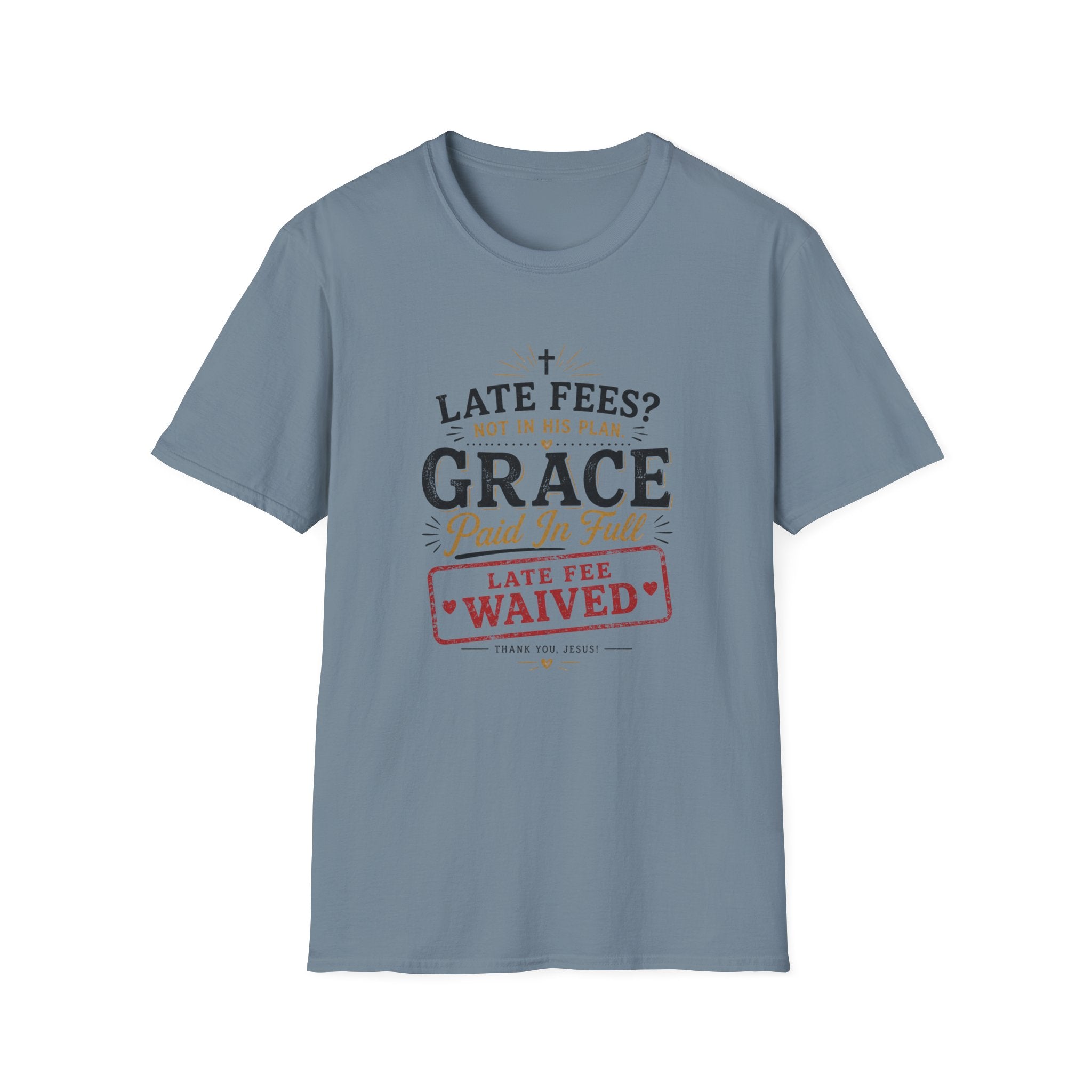 Grace Paid In Full T-Shirt