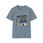 Breaking News T-Shirt
