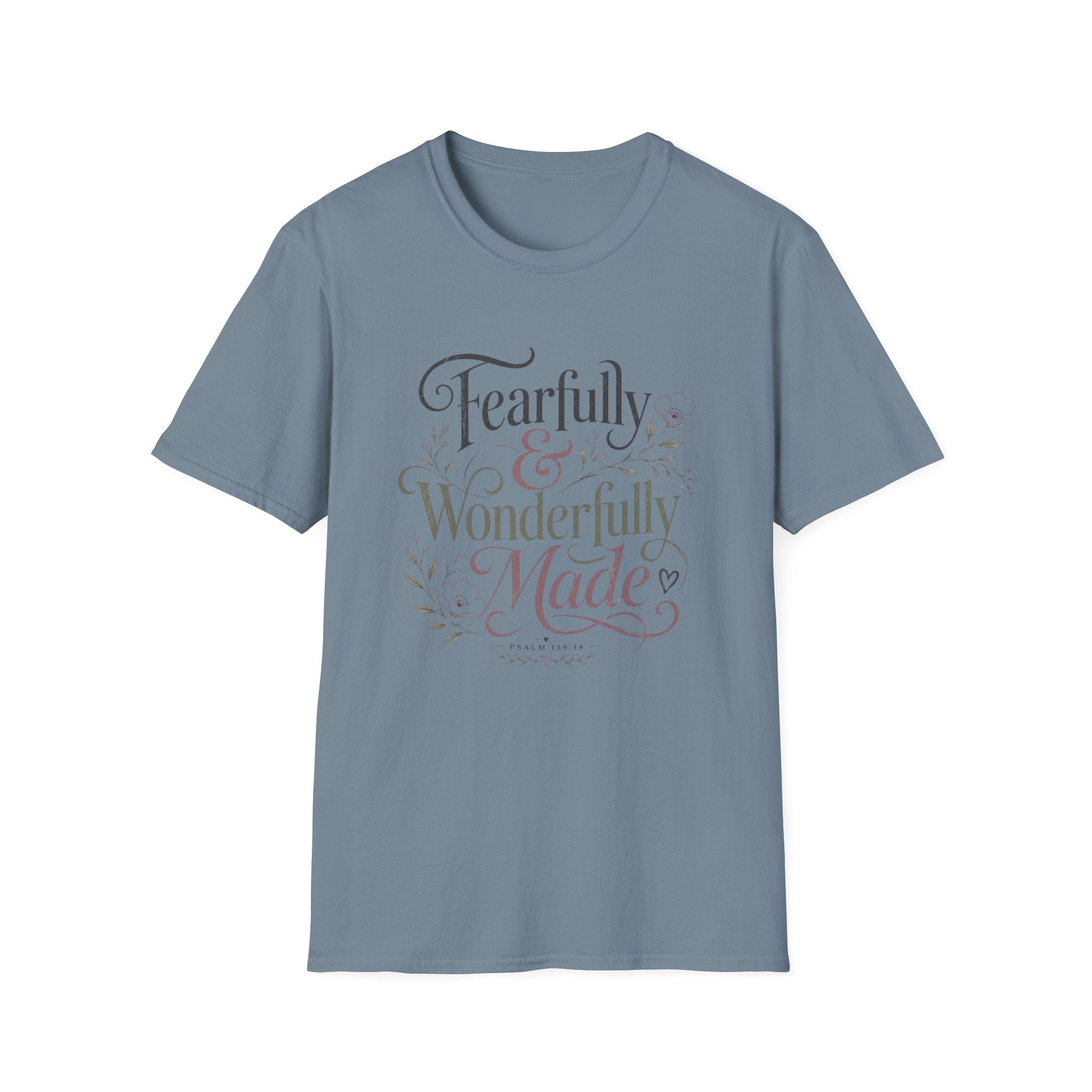 Fearfully And Wonderfully Made T-Shirt