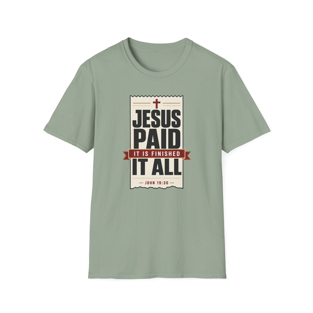 Jesus Paid It All T-Shirt