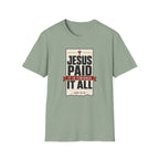 Jesus Paid It All T-Shirt