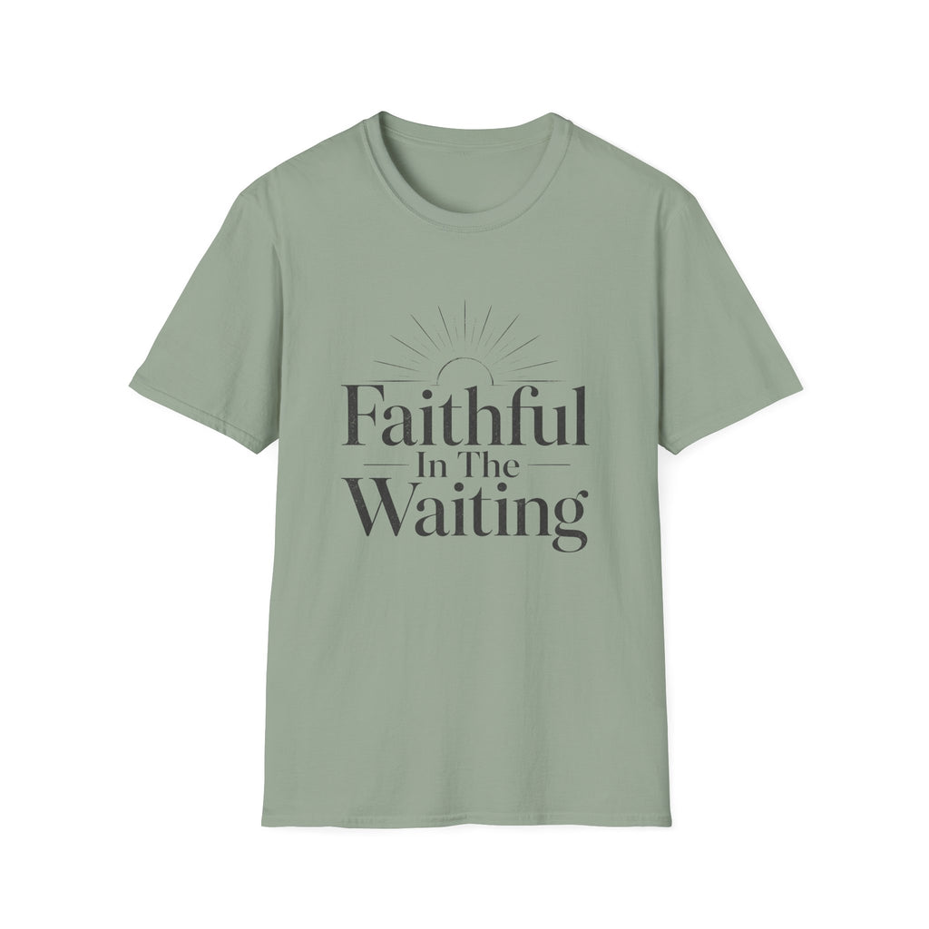 Faithful In The Waiting T-Shirt