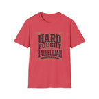 Hard Fought Hallelujah T-Shirt