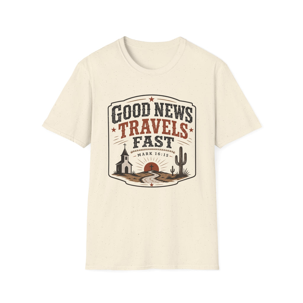 Good News Travels Fast T-Shirt
