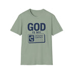 God Is My Emergency Contact T-Shirt