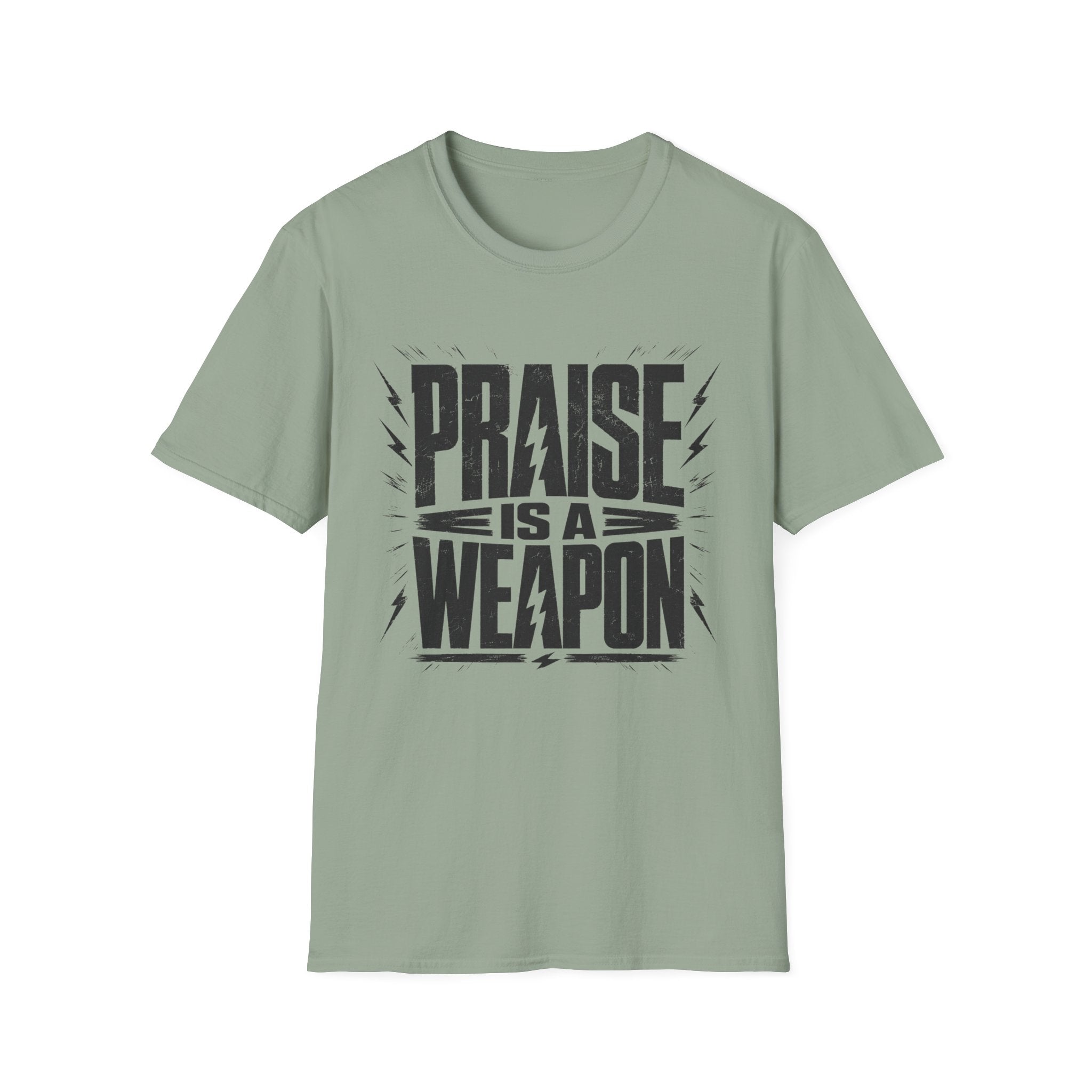 Praise Is A Weapon T-Shirt