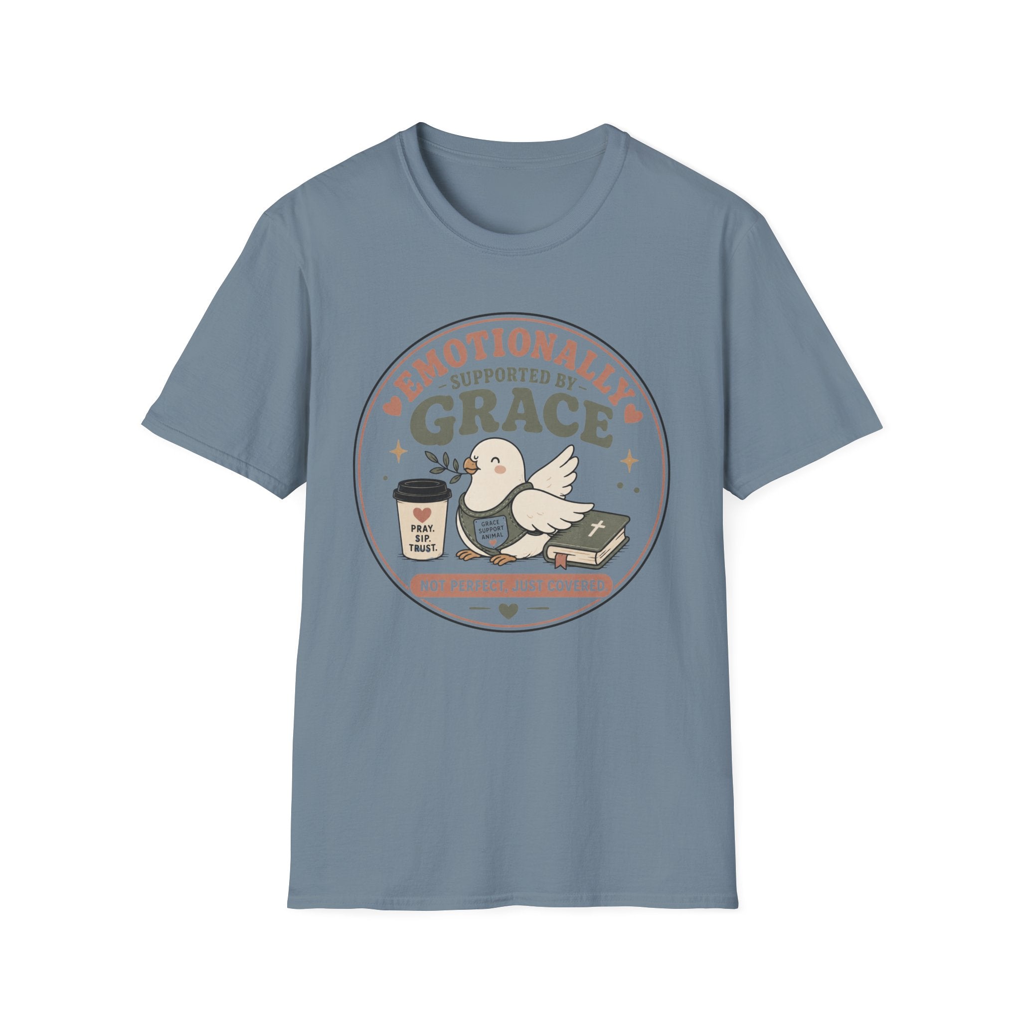 Emotionally Supported By Grace T-Shirt