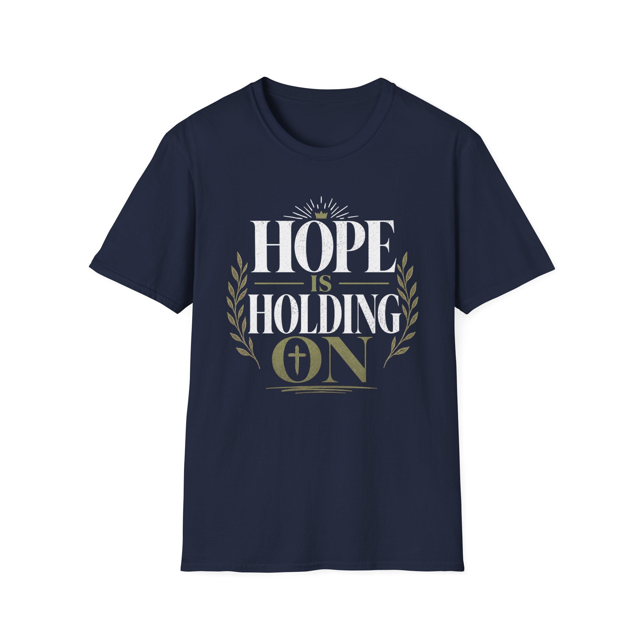Hope Is Holding On T-Shirt