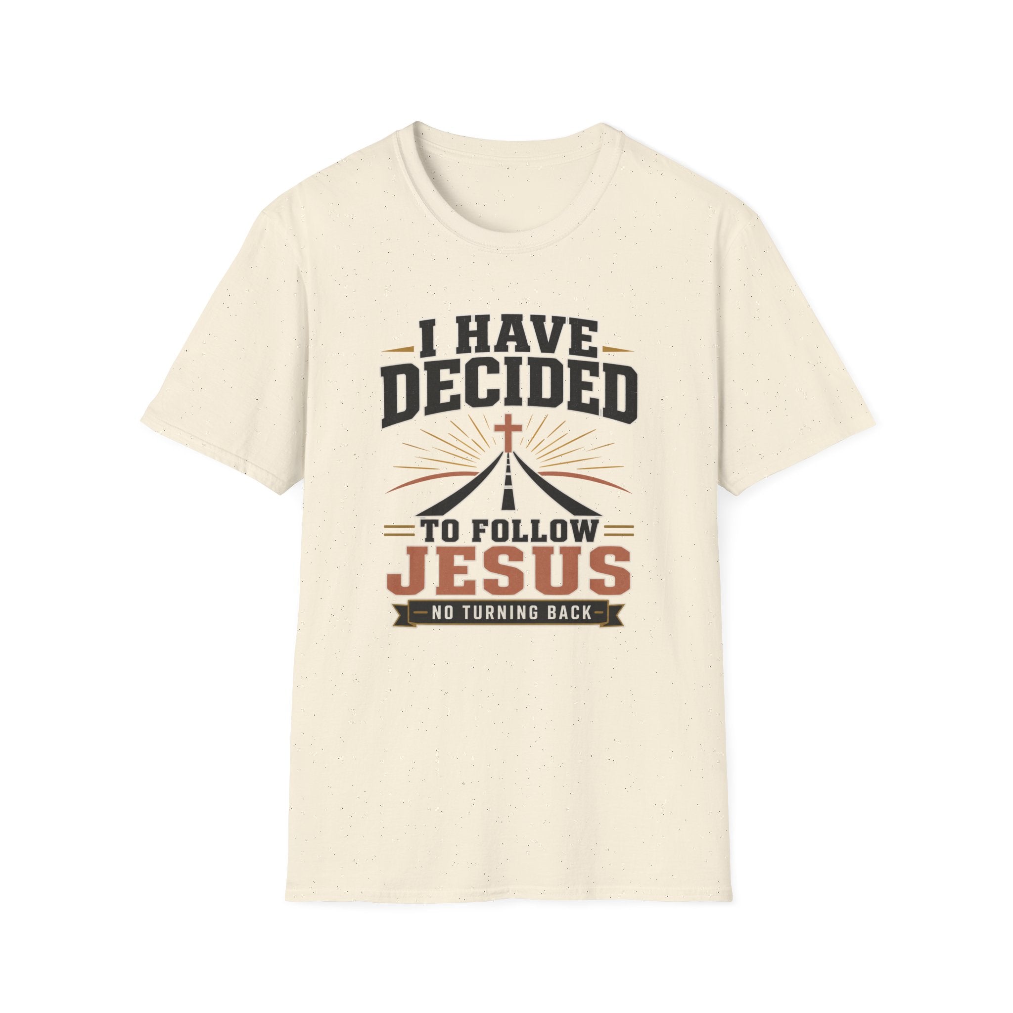To Follow Jesus T-Shirt