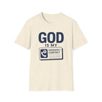 God Is My Emergency Contact T-Shirt