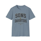 Sons & Daughters T-Shirt