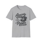 Anxiety Called Prayer Answered T-Shirt