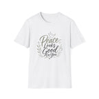 Peace Looks Good On You T-Shirt