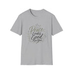 Peace Looks Good On You T-Shirt