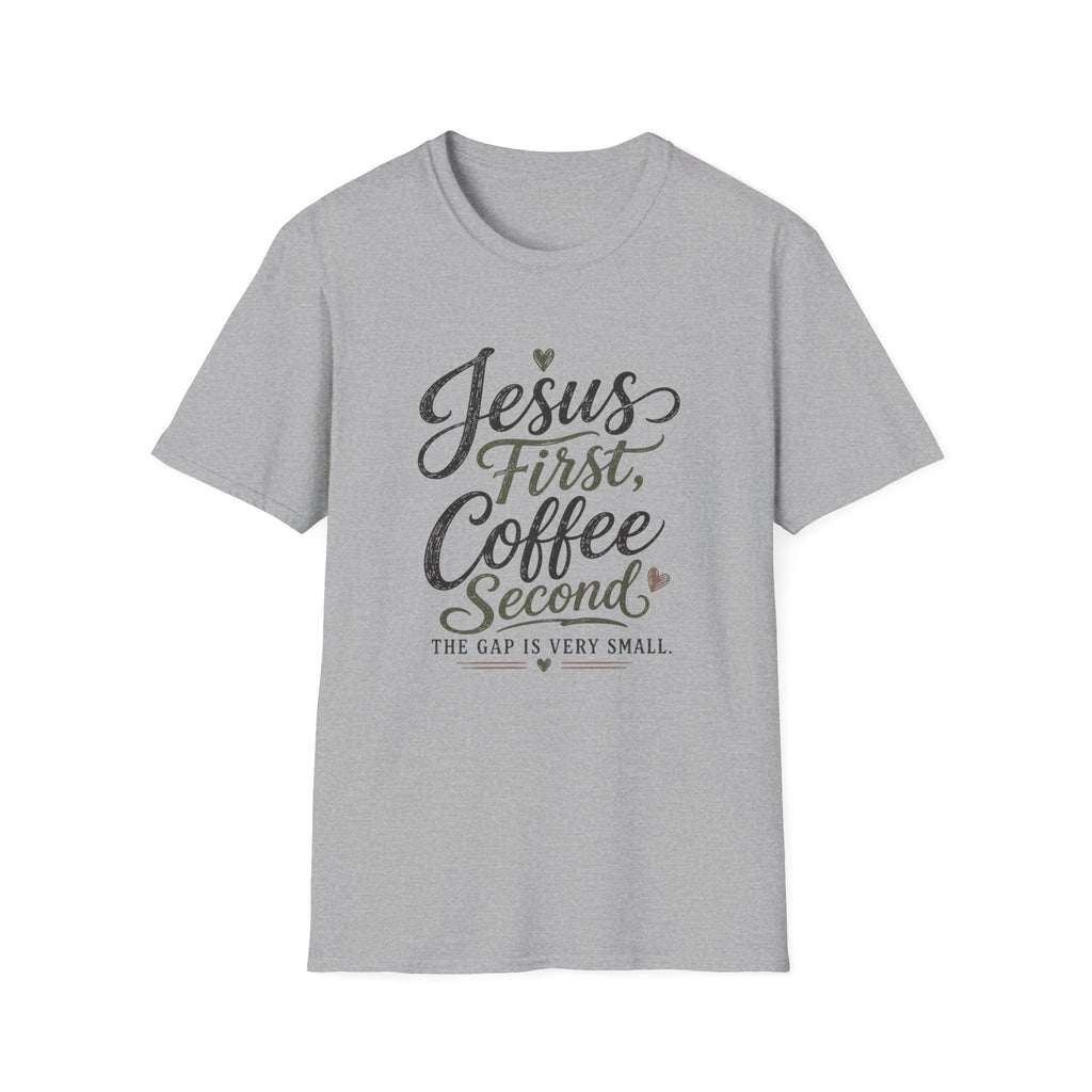 Jesus First, Coffee Second T-Shirt