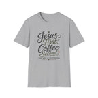 Jesus First, Coffee Second T-Shirt