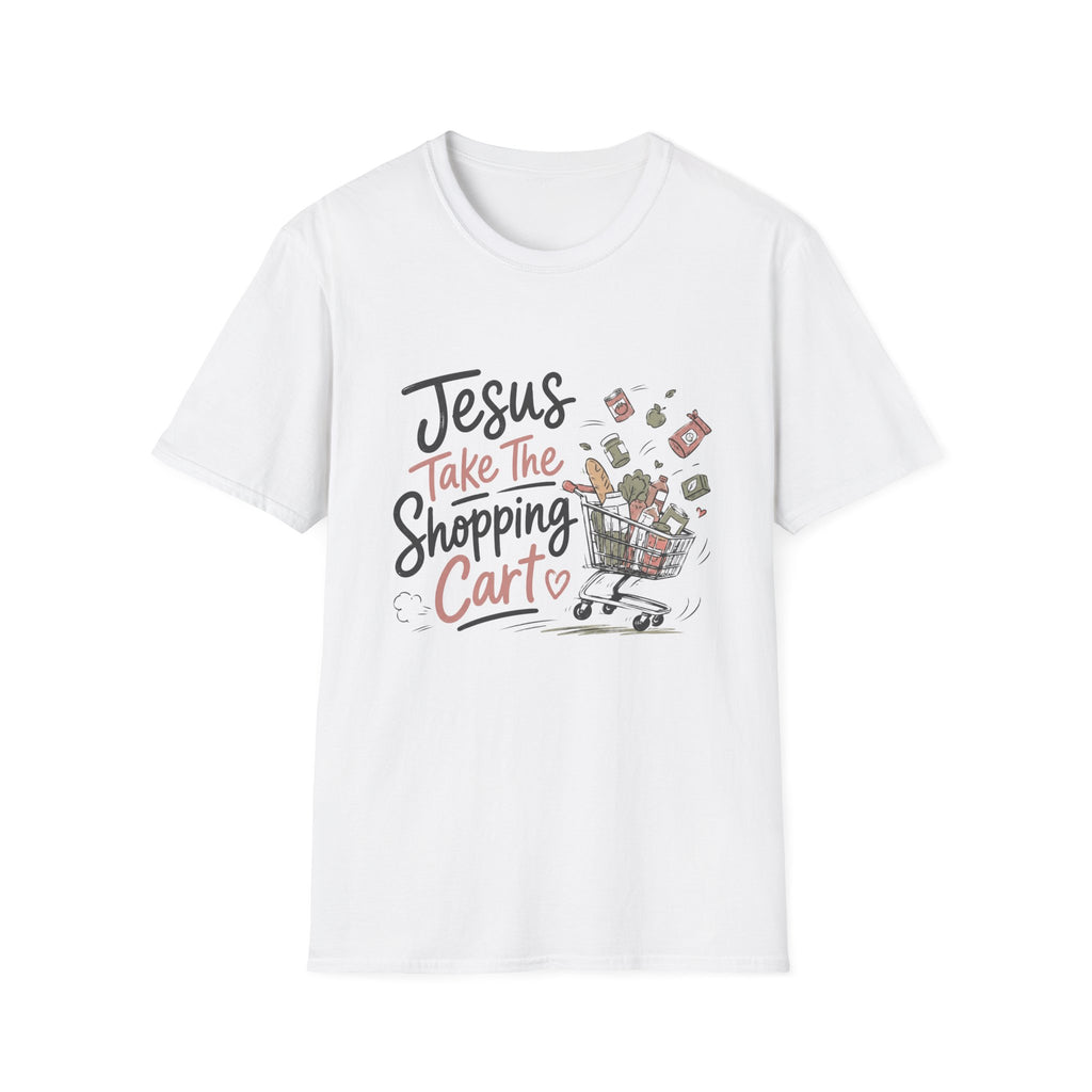 Jesus Take The Shopping Cart T-Shirt