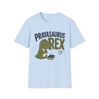 Prayasaurus Rex T-Shirt