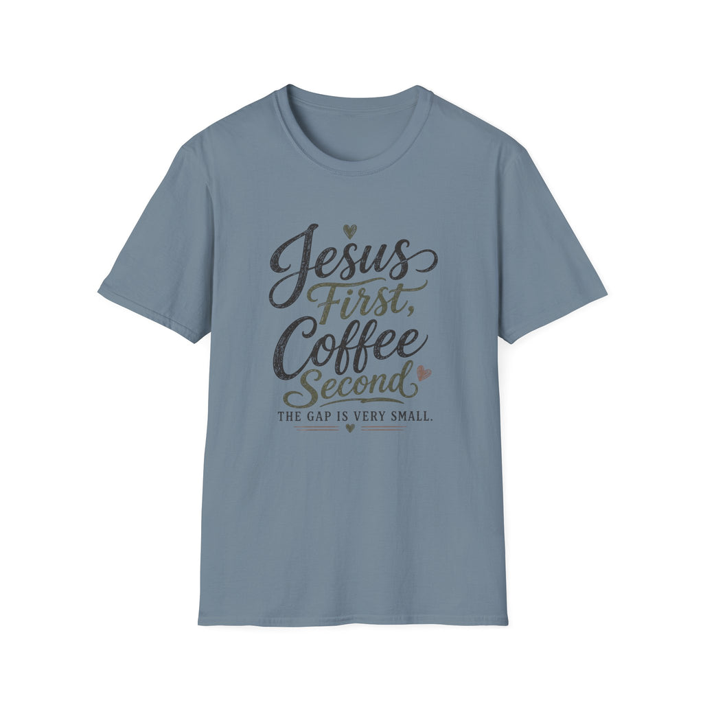 Jesus First, Coffee Second T-Shirt