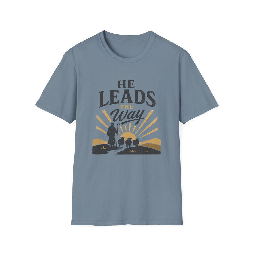 He Leads The Way T-Shirt