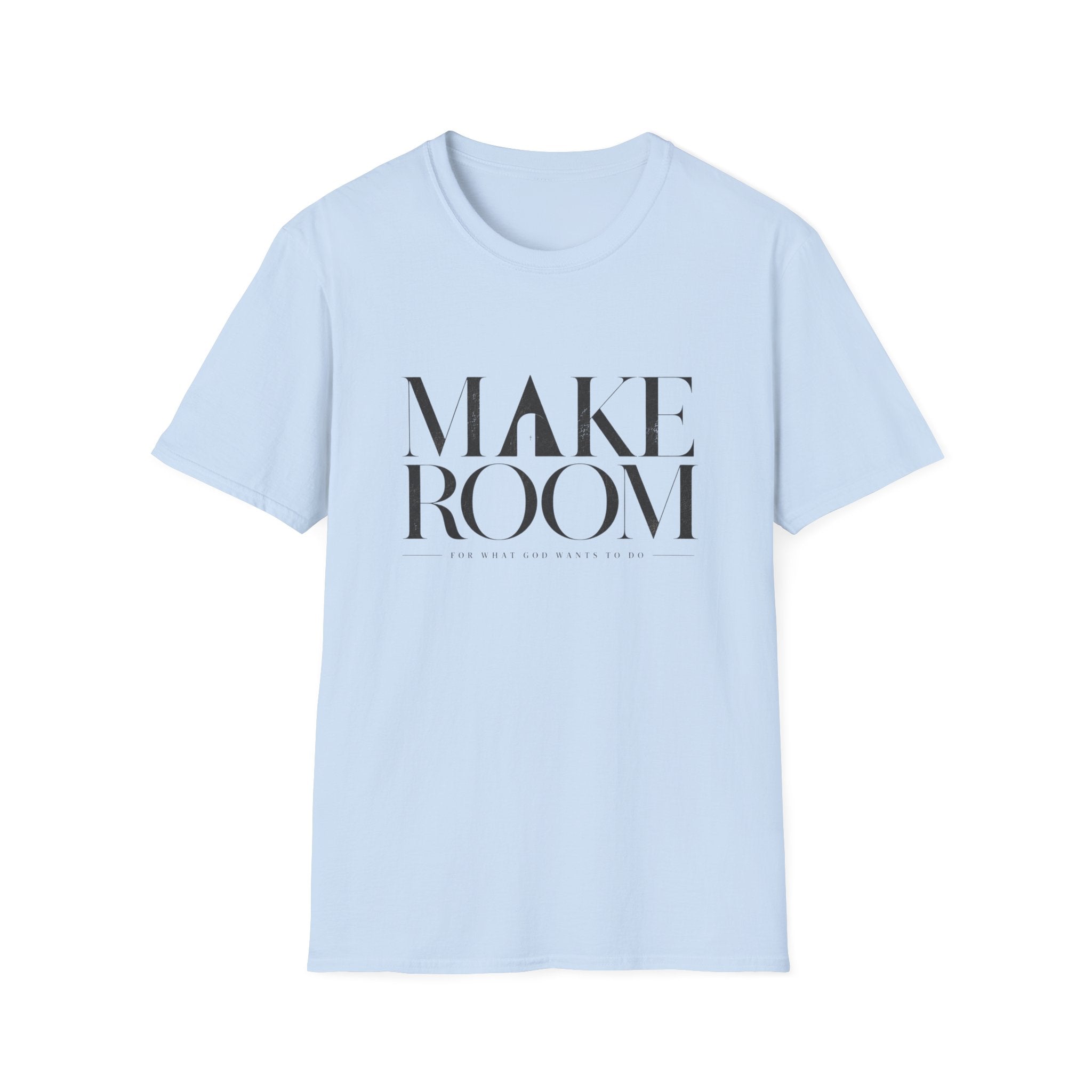 Make Room T-Shirt