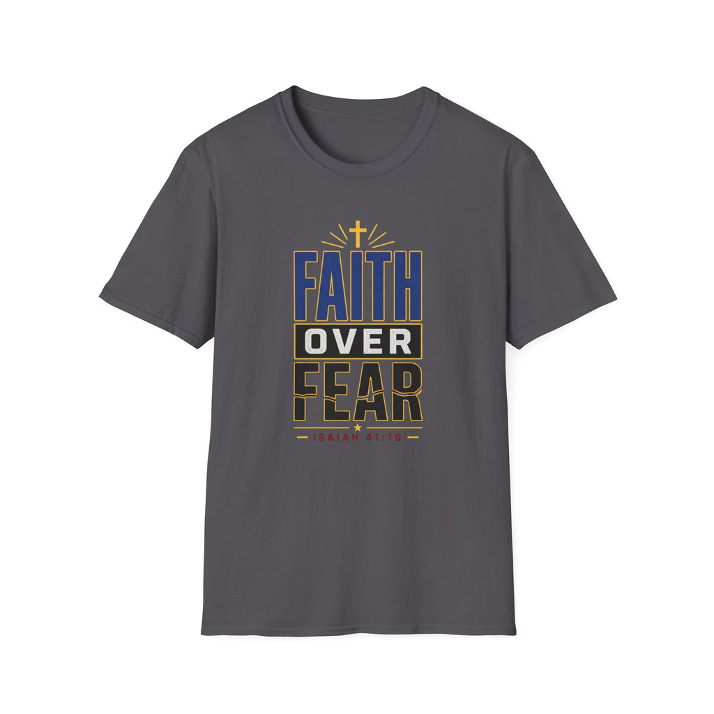 Faith Over Fear Isaiah T-Shirt