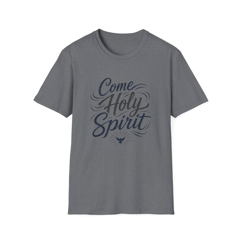 Come Holy Spirit T-Shirt